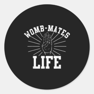 Twin Womb-mates Baby Zusje Zwanger Quote Pun Gi Ronde Sticker