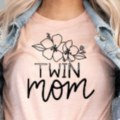 Twinin Ma Trendy Wild Flowers Script T-shirt