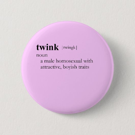 TWINK (definitie) Ronde Button 5,7 Cm (Voorkant)