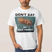 TWINKIE! Eet het niet! T-shirt (Voorkant)