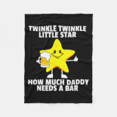 Twinkle Little Star How Much Daddy Needs A Bar Fun Fleece Deken (Voorkant)