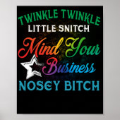 Twinkle Twinkle Little Snitch bedenkt je bedrijf Poster (Voorkant)