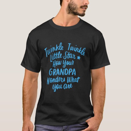 Twinkle Twinkle Little Star Grandpa Gender onthull T-shirt (Voorkant)