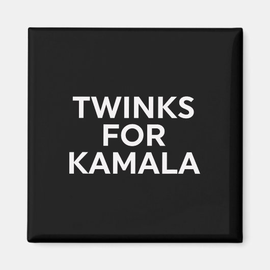 Twinks voor Kamala - Harris 2024 Magneet (Voorkant)
