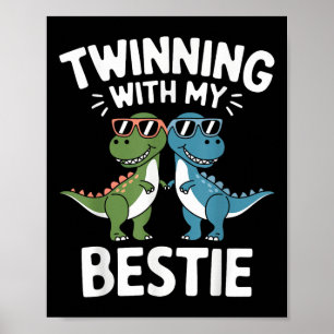 Twinning met mijn beste grappige dinosaurus beste poster