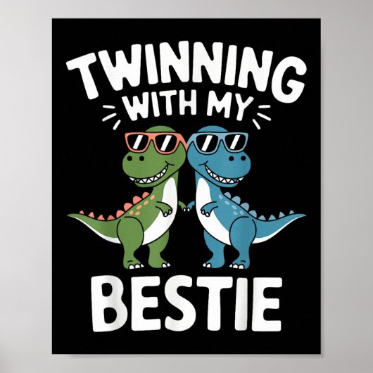 Twinning met mijn beste grappige dinosaurus beste poster (Voorkant)