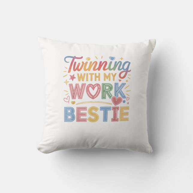 Twinning met mijn beste werk kussen (Voorkant)