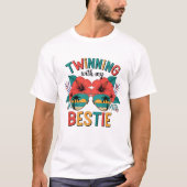 TWINNING MET MIJN BESTIE T-SHIRT (Voorkant)