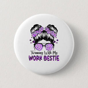 Twinning met mijn werk Bestie Beste Vriend Spirit Ronde Button 5,7 Cm