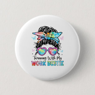 Twinning met mijn werk Bestie Beste Vriend Spirit  Ronde Button 5,7 Cm