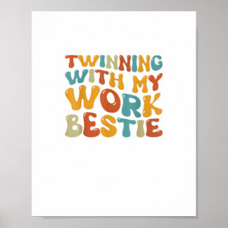 Twinning met mijn werk Bestie Spirit Week Best Fir Poster