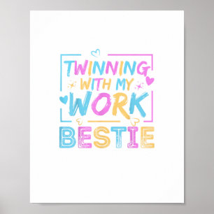 Twinning met mijn werk Bestie Spirit Week Best Fir Poster