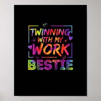 Twinning met mijn werk Bestie Spirit Week Best Fir Poster
