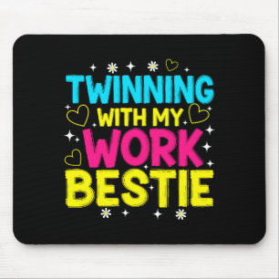 Twinning Met Mijn Werk Ie Matching Twins Day Vrien Muismat