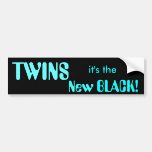 TWINS, het is de Nieuwe ZWARTE! Bumpersticker