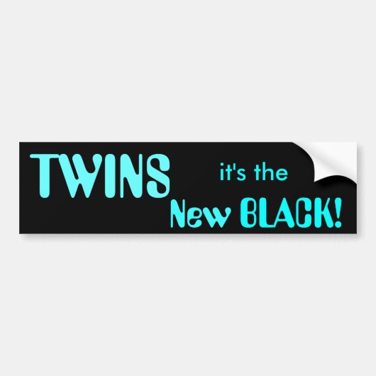 TWINS, het is de Nieuwe ZWARTE! Bumpersticker (Voorkant)