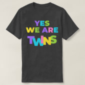 Twins Partner Twin Siblings T-shirt (Design voorkant)