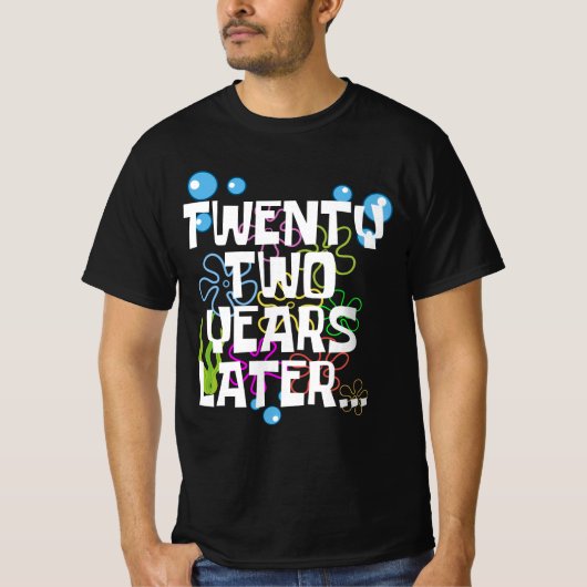 Twintig jaar later, grappig 22ste verjaardagsfeest t-shirt (Voorkant)
