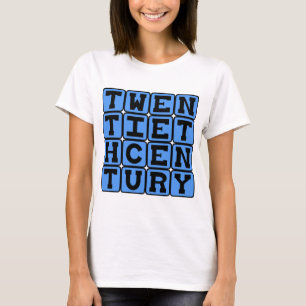 Twintigste Eeuw, 1901-2000 T-shirt