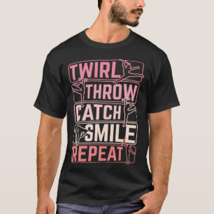 Twirler Majorettes Draaien Werpen Vangen Glimlach T-shirt