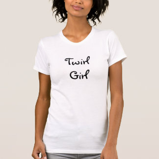 TwirlGirl T-shirt
