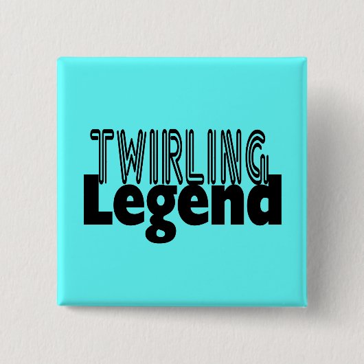 Twirling Legend Vierkante Button 5,1 Cm (Voorkant)