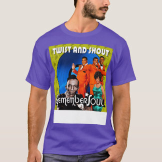 Twist and Shout Onthoud je ziel T-shirt