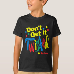 Twister Don't Get It Twisted Verf Tekst T-shirt