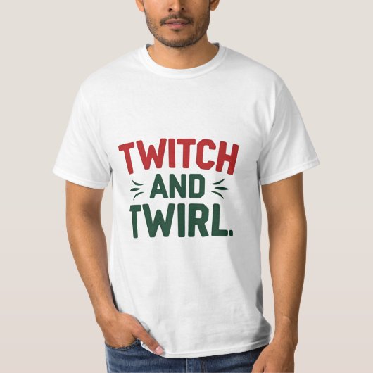 Twitch en Twirl Dance Vibes T-shirt (Voorkant)