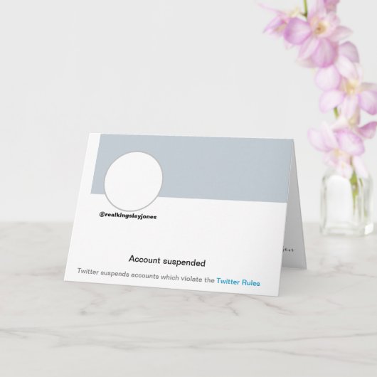 Twitter Ban Funny Humor Joke Verjaardag Kaart (Orchidee)
