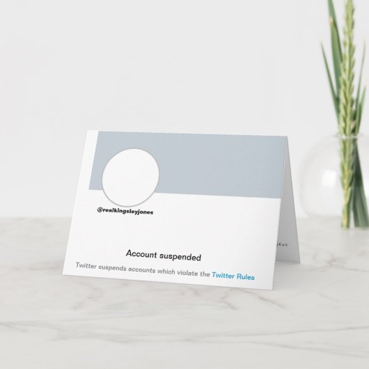 Twitter Ban Funny Humor Joke Verjaardag Kaart (Voorkant)
