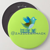 Twitter Bird Volg mij - Kies Achtergrondkleur Ronde Button 6,0 Cm (Voorkant /achterkant)