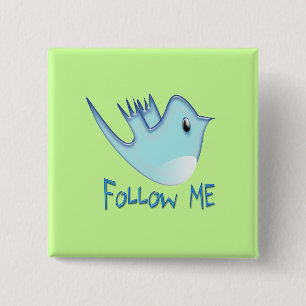 Twitter Bird Volg mij - Kies Achtergrondkleur Vierkante Button 5,1 Cm