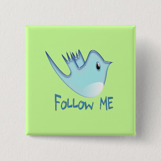 Twitter Bird Volg mij - Kies Achtergrondkleur Vierkante Button 5,1 Cm (Voorkant)