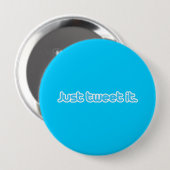 Twitter het gewoon ronde button 4,0 cm (Voorkant /achterkant)