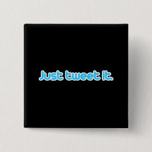 Twitter het gewoon vierkante button 5,1 cm