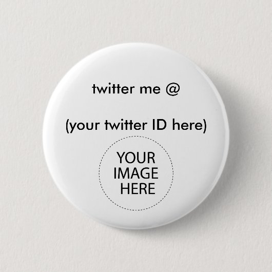 Twitter me @ (je twitter-ID hier) The MUSEUM Ronde Button 5,7 Cm (Voorkant)