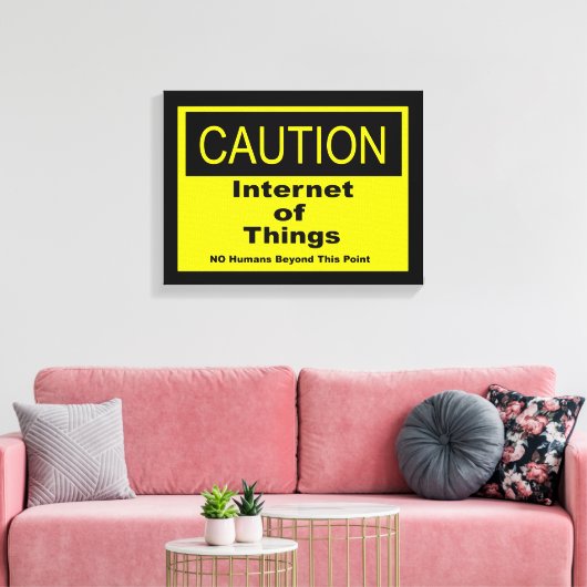Twitter van dingen IoT waarschuwingsteken Canvas Afdruk (Insitu (Woonkamer))