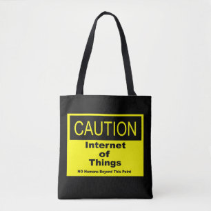 Twitter van dingen IoT waarschuwingsteken Tote Bag