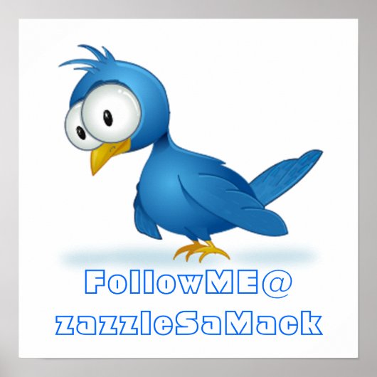 Twitter Volg Me @ Uw Gebruikersnaam Poster (Voorkant)