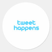 Twitteren gebeurt ronde sticker (Voorkant)