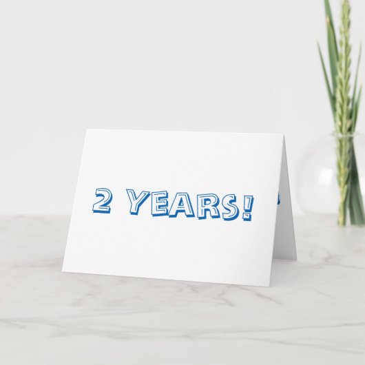 Two (2) year anniversary, big, blue & white text kaart (Voorkant)