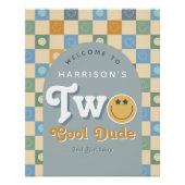 Two Cool Dude Boys 2nd Birthday Welcome Sign Perfect Poster (Voorkant)