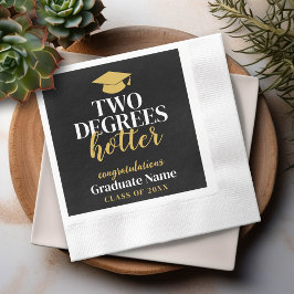 Two Degrees Hotter - Naam - Black Gold Graduation Servet