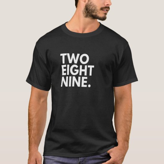 TWO EIGHT NINE Area Code 289 Hamilton ON Ontario C T-shirt (Voorkant)