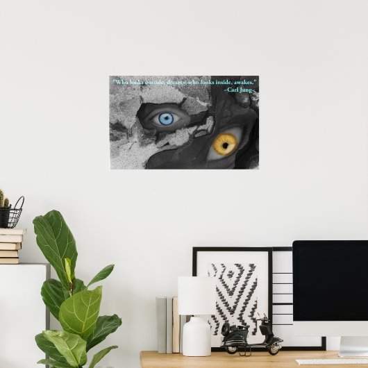 Two Eyes Multi-media Art Jung Quote Poster (Thuiskantoor)