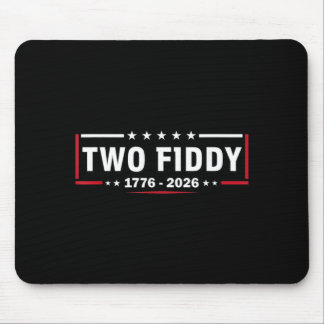 Two Fiddy 2 Fiddy 250ste verjaardag 4de Juli Muismat