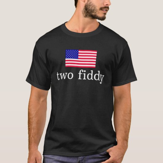 Two Fiddy  T-shirt (Voorkant)