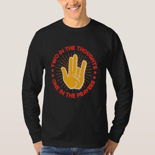 Two In The Thoughts One In The Prayers Shocker Me T-shirt (Voorkant)