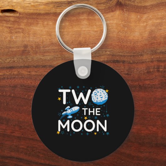 Two The Moon 2nd Planets Lover Birthday Space Rock Sleutelhanger (Voorkant)